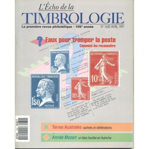 Echo De La Timbrologie N° 1630 : Faux Pour Tromper La Poste
