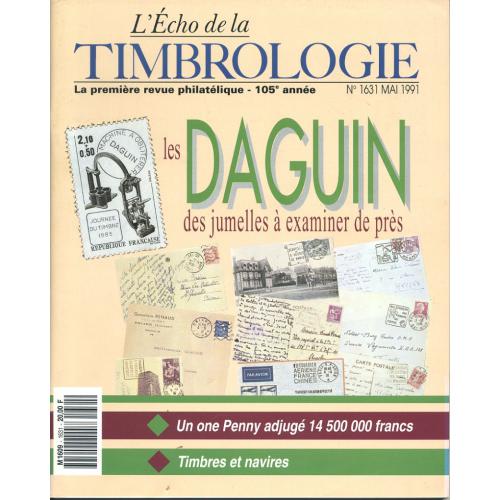 Echo De La Timbrologie N° 1631 : Les Daguin Des Jumelles À Examiner De Près