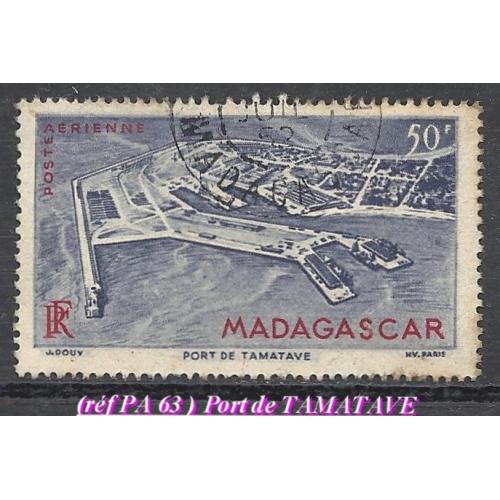 1946 -MADAGASCAR (réf P.A -63  PORT de TAMATAVE - )