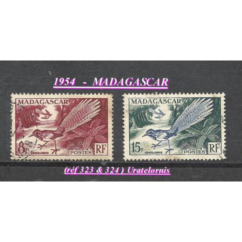 1954 - MADAGASCAR   (réf 323 & 324 )- URUTELORNIS -