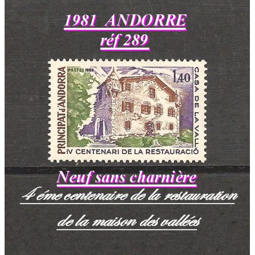 1980 - ANDORRE  - 4éme centenaire de la restauration de la maison des vallées  (réf 289 la maison des vallées)   -