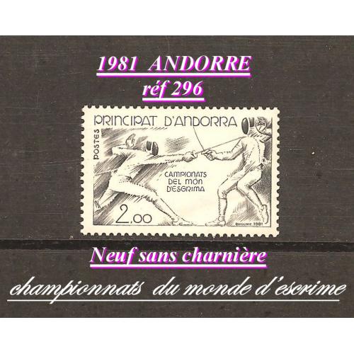 1981 - ANDORRE  -  (réf 296 °°CHAMPIONNAT DU MONDE D'ESCRIME  )   -
