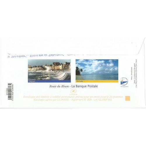 Prêt à Poster PAP  La Route du Rhum - La Banque Postale Voile  Cachet Commémoratif 2006 (Rep. TP Canne à Sucre)