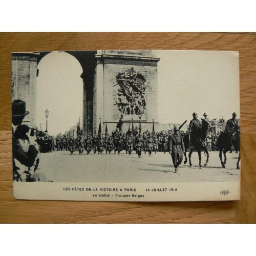 Les Fêtes de la Victoire à Paris. 14 juillet 1919. Le défilé - Troupes Belges