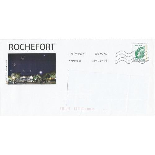 Prêt à Poster PAP  ROCHEFORT - CHARENTE MARITIME Vue de Nuit  Oblitéré 2015 (Rep. Lettre Verte)