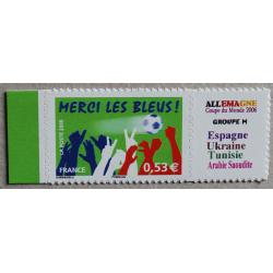 P1-N5 : Sport Football Merci les Bleus - Coupe du Monde 2006 / Groupe H Equipes