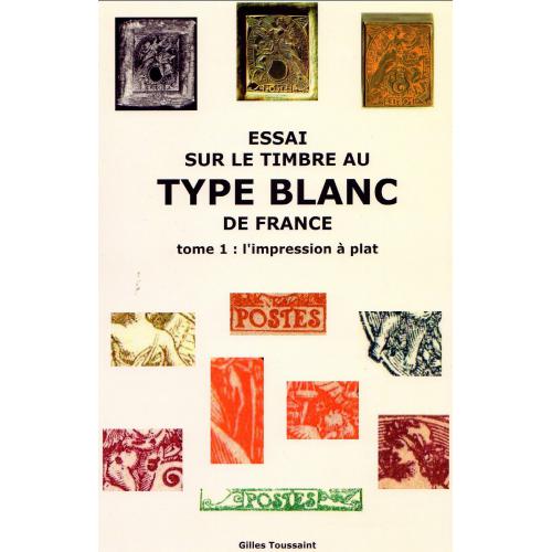 Essai sur le timbre au type Blanc de France